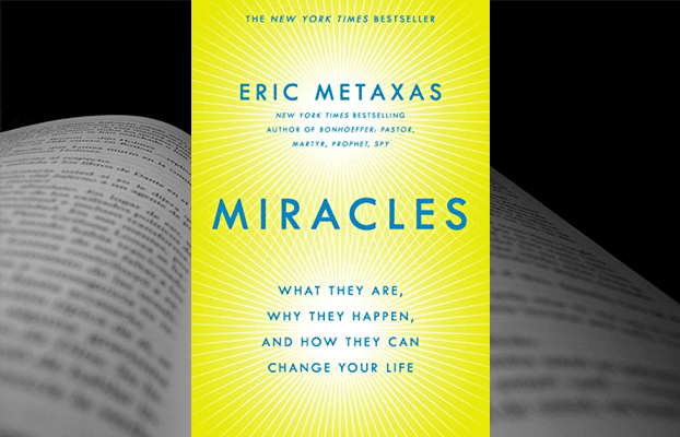 ‘Miracles’ by Eric Metaxas
